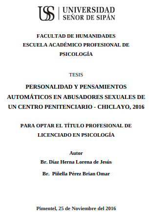 Personalidad y pensamientos automáticos en abusadores sexuales de un centro penitenciario - Chiclayo, 2016