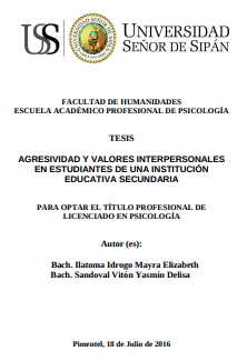 Agresividad y valores interpersonales en estudiantes de una Institución Educativa Secundaria