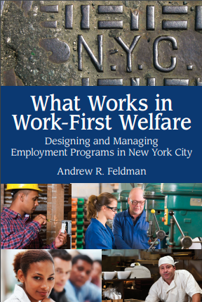 What Works in Work-First Welfare