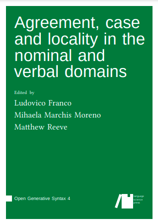 Agreement, case and locality in the nominal and verbal domains