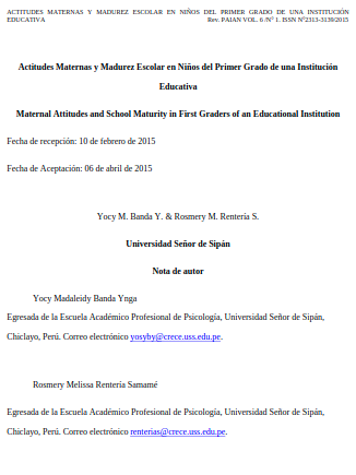 Actitudes Maternas y Madurez Escolar en Niños del Primer Grado de una Institución Educativa