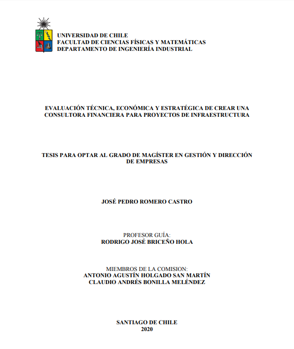 Evaluación técnica, económica y estratégica de crear una consultora financiera para proyectos de infraestructura