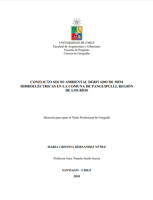 Conflicto socio ambiental derivado de mini hidroeléctricas en la comuna de Panguipulli, Región de Los Ríos