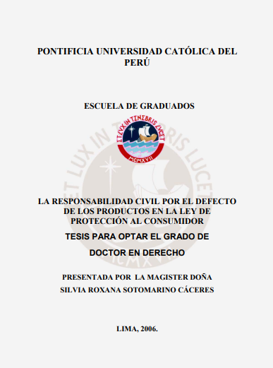 La responsabilidad civil por el defecto de los productos en la ley de protección al consumidor