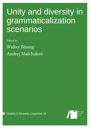 Unity and diversity in grammaticalization scenarios