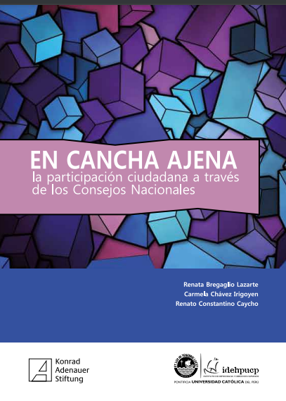 En cancha ajena: la participación ciudadana a través de los Consejos Nacionales