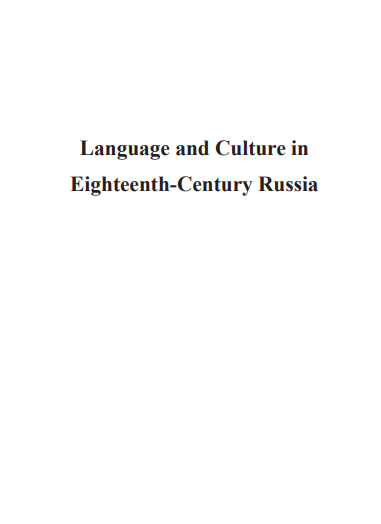 Language and Culture in Eighteenth Century Russia