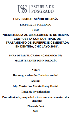 Resistencia al cizallamiento de resina compuesta con dos tipos de tratamiento de superficie cementada en dentina, Chiclayo 2018