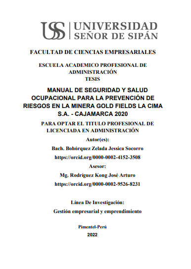 Manual de seguridad y salud ocupacional para la prevención de riesgos en la minera Gold Fields la Cima S.A. - Cajamarca 2020