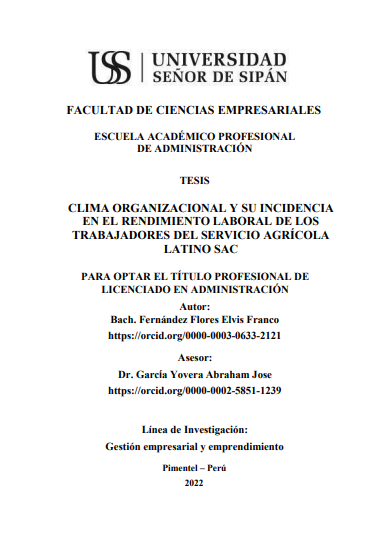 clima Organizacional y su incidencia en el rendimiento laboral de los trabajadores del servicio agrícola latino SAC