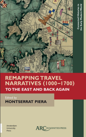 Remapping Travel Narratives (1000-1700)