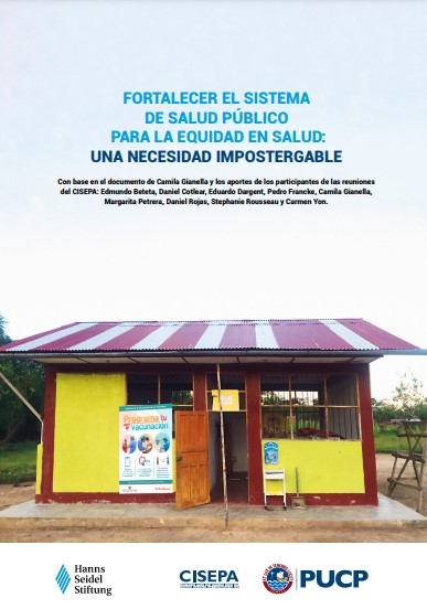 Fortalecer el sistema de salud público para la equidad en salud: una necesidad impostergable