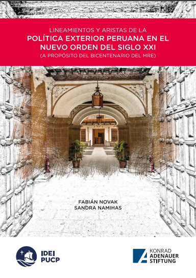 Lineamientos y aristas de la política exterior peruana en el nuevo orden