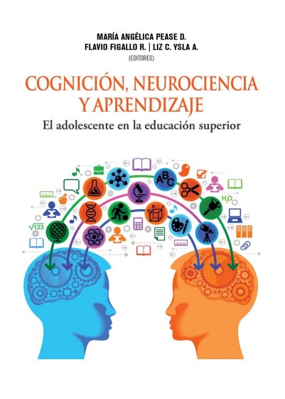 Cognición, neurociencia y aprendizaje: el adolescente en la educación superior