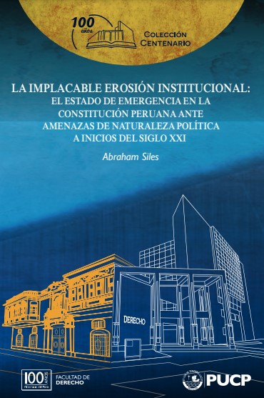 La implacable erosión institucional