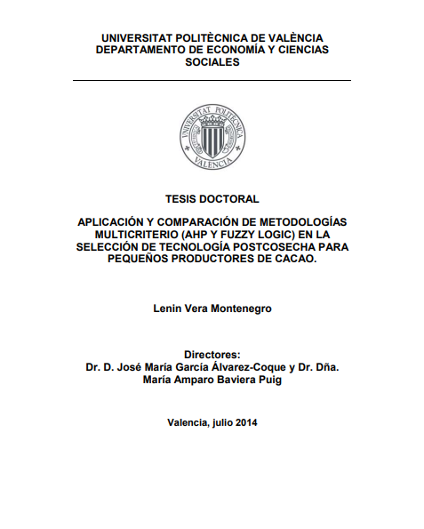 Aplicación y Comparación de Metodologías Multicriterio (AHP y Fuzzy Logic) en la Selección de Tecnología Postcosecha para Pequeños Productores de Cacao