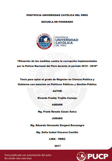 Situación de las medidas contra la corrupción implementadas por la Policía Nacional del Perú durante el periodo 2012 - 2016