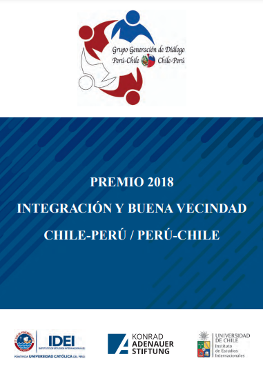Premio 2018: integración y buena vecindad Chile-Perú