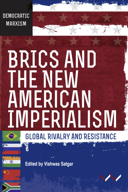 BRICS and the New American Imperialism