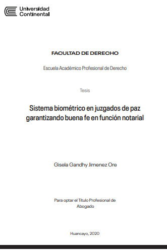 Sistema biométrico en juzgados de paz garantizando buena fe en función notarial