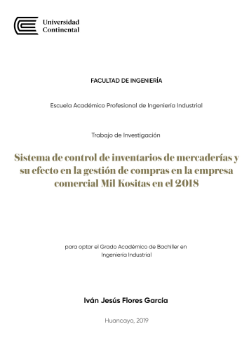 Sistema de control de inventarios de mercaderías y su efecto en la gestión de compras en la empresa comercial Mil Kositas en el 2018