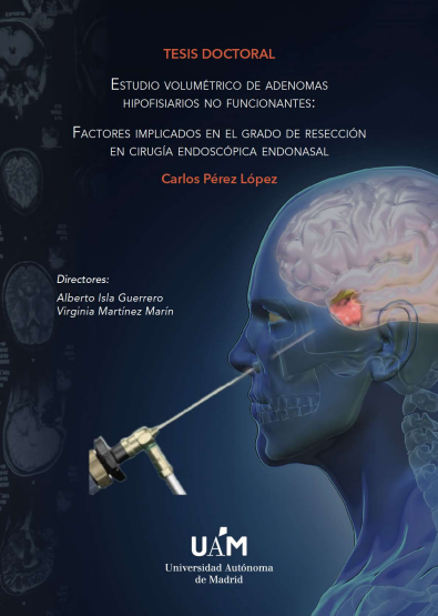 Estudio volumétrico de adenomas hipofisarios no funcionantes: factores implicados en el grado de resección en cirugía endoscópica endonasal