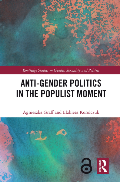 Anti-Gender Politics in the Populist Moment