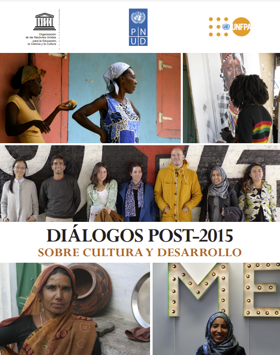 Diálogos Post-2015 sobre la Cultura y el Desarrollo