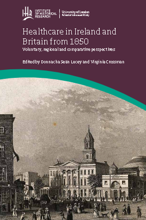 Healthcare in Ireland and Britain 1850-1970