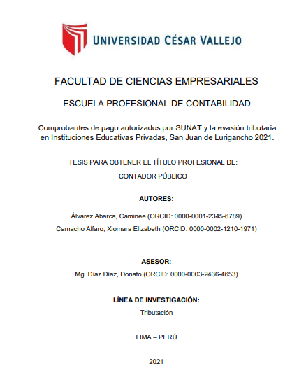 Comprobantes de pago autorizados por SUNAT y la evasión tributaria en instituciones educativas privadas, San Juan de Lurigancho 2021