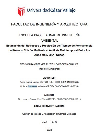 Estimación del retroceso y predicción del tiempo de permanencia del Nevado Chicón mediante el análisis multitemporal entre los años 1985-2021, Cusco