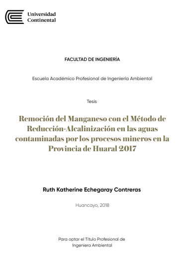 Remoción del Manganeso con el Método de Reducción-Alcalinización en las aguas contaminadas por los procesos mineros en la Provincia de Huaral 2017