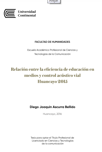 Relación entre la eficiencia de educación en medios y control acústico vial Huancayo 2015