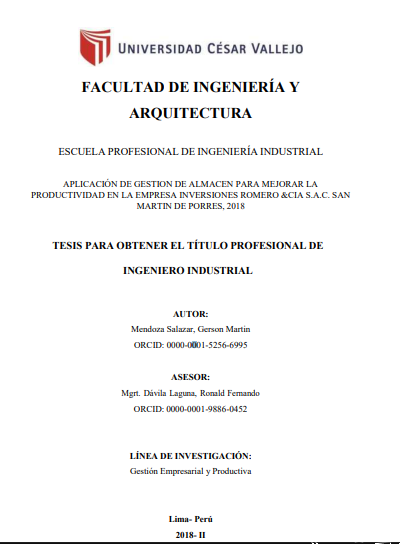 Aplicación de gestión de almacén para mejorar la productividad en la empresa Inversiones Romero &amp;CIA S.A.C. San Martin de Porres, 2018
