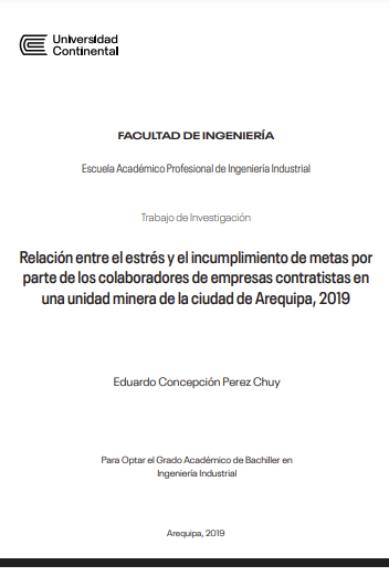Relación entre el estrés y el incumplimiento de metas por parte de los colaboradores de empresas contratistas en una unidad minera de la ciudad de Arequipa, 2019