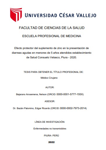 Efecto protector del suplemento de zinc en la presentación de diarreas agudas en menores de 5 años atendidos establecimiento de Salud Consuelo Velasco, Piura - 2020