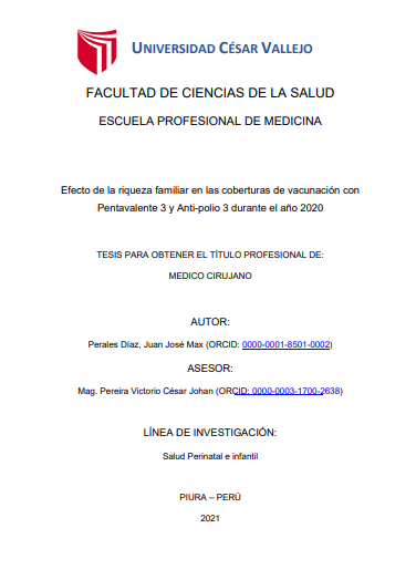 Efecto de la riqueza familiar en las coberturas de vacunación con Pentavalente 3 y Anti-polio 3 durante el año 2020