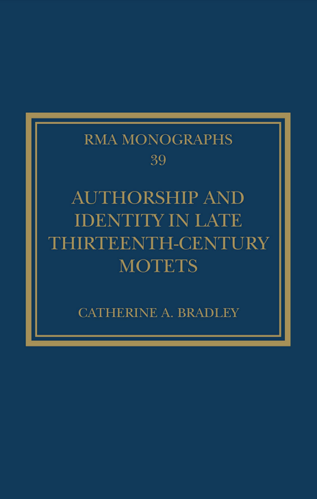 Authorship and Identity in Late Thirteenth-Century Motets