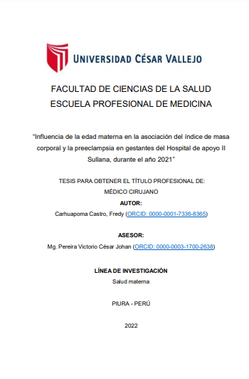 Influencia de la edad materna en la asociación del índice de masa corporal y la preeclampsia en gestantes del Hospital de apoyo II Sullana, durante el año 2021
