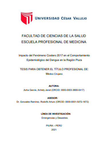 Impacto del fenómeno costero 2017 en el comportamiento epidemiológico del Dengue en la Región Piura