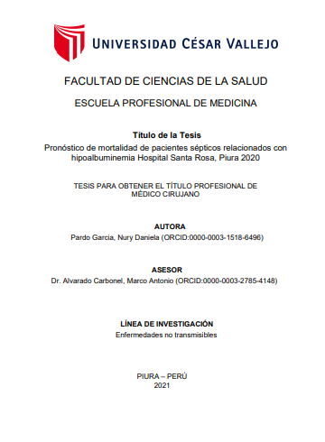 Pronóstico de mortalidad de pacientes sépticos relacionados con hipoalbuminemia Hospital Santa Rosa, Piura 2020