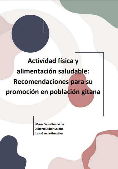 Actividad física y alimentación saludable: Recomendaciones para su promoción en población gitana