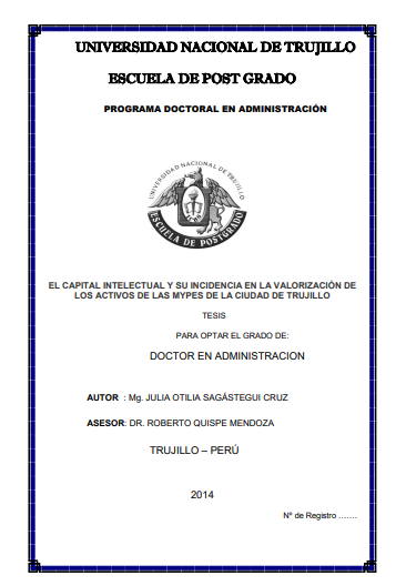 El capital intelectual y su incidencia en la valorización de los activos de las mypes de la ciudad de Trujillo