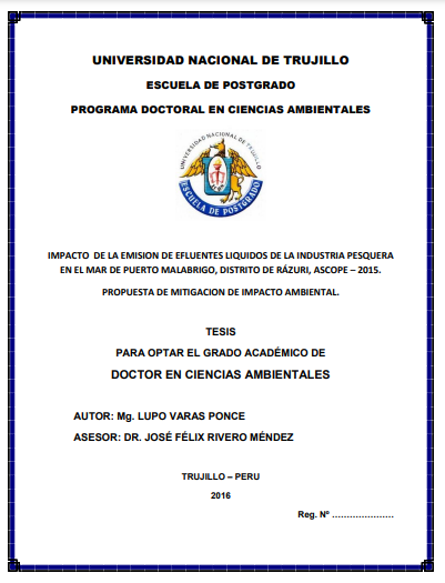 Impacto de la emisión de efluentes líquidos de la industria pesquera en el mar de puerto malabrigo, distrito de rázuri, ascope - 2015