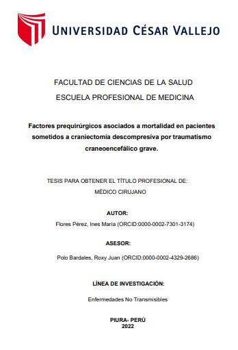 Factores prequirúrgicos asociados a mortalidad en pacientes sometidos a craniectomía descompresiva por traumatismo craneoencefálico grave