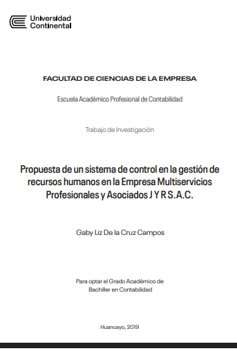 Propuesta de un sistema de control en la gestión de recursos humanos en la Empresa Mulservicios Profesionales y Asociados J Y R S.A.C.