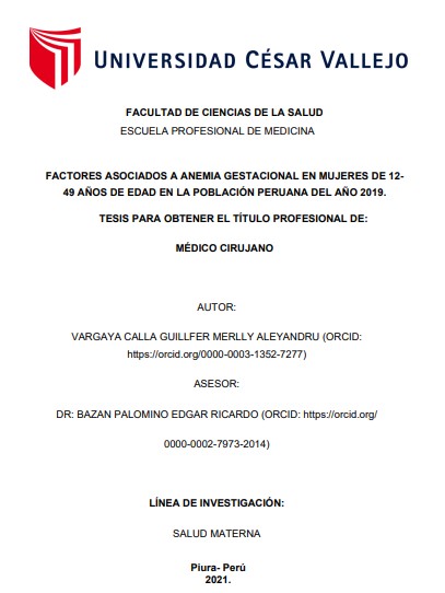 Factores asociados a anemia gestacional en mujeres de 12-49 años de edad en la población peruana del año 2019