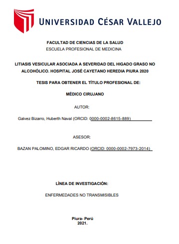 Litiasis vesicular asociada a severidad del hígado graso no alcohólico. Hospital José Cayetano Heredia Piura 2020