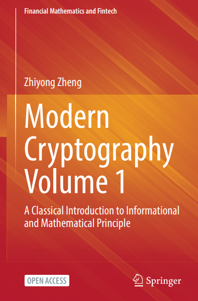 Modern Cryptography Volume 1