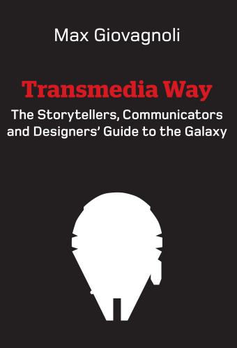 The Transmedia Way